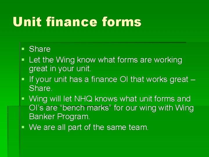 Unit finance forms § Share § Let the Wing know what forms are working