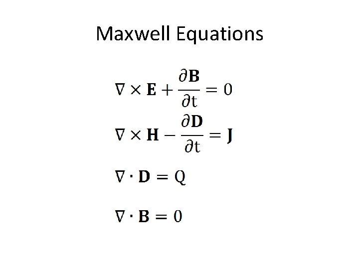 Maxwell Equations 