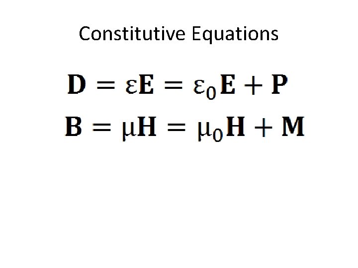 Constitutive Equations 