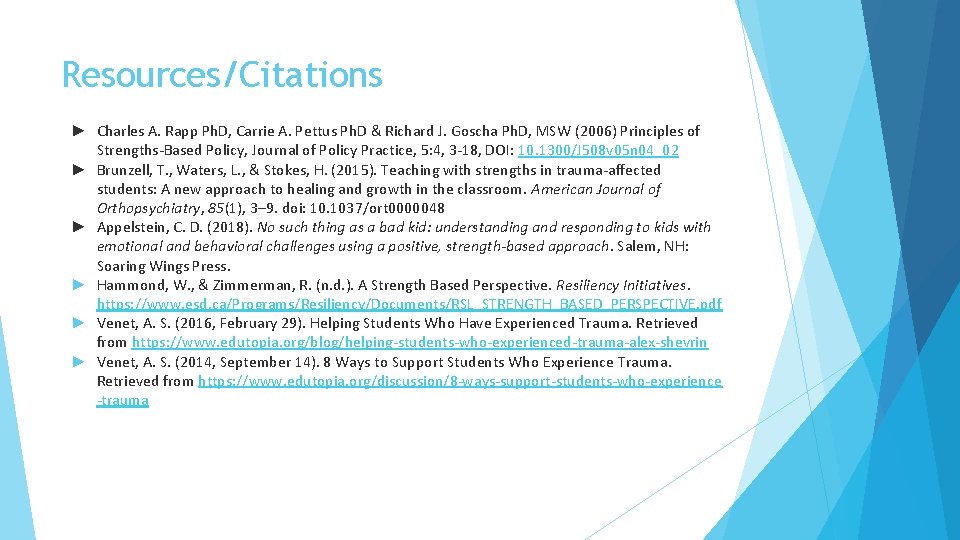 Resources/Citations ► Charles A. Rapp Ph. D, Carrie A. Pettus Ph. D & Richard
