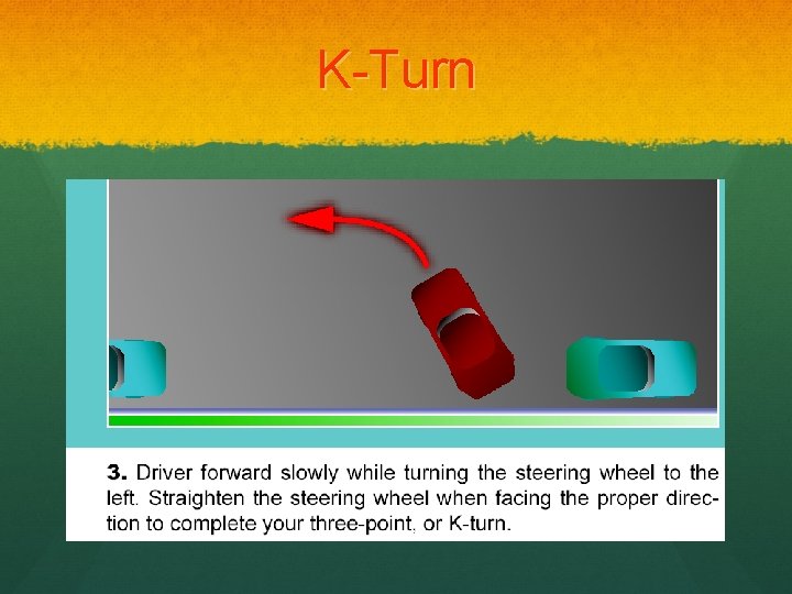 K-Turn 
