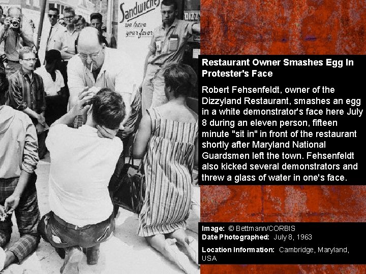 Restaurant Owner Smashes Egg In Protester's Face Robert Fehsenfeldt, owner of the Dizzyland Restaurant,