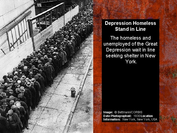 Depression Homeless Stand in Line The homeless and unemployed of the Great Depression wait