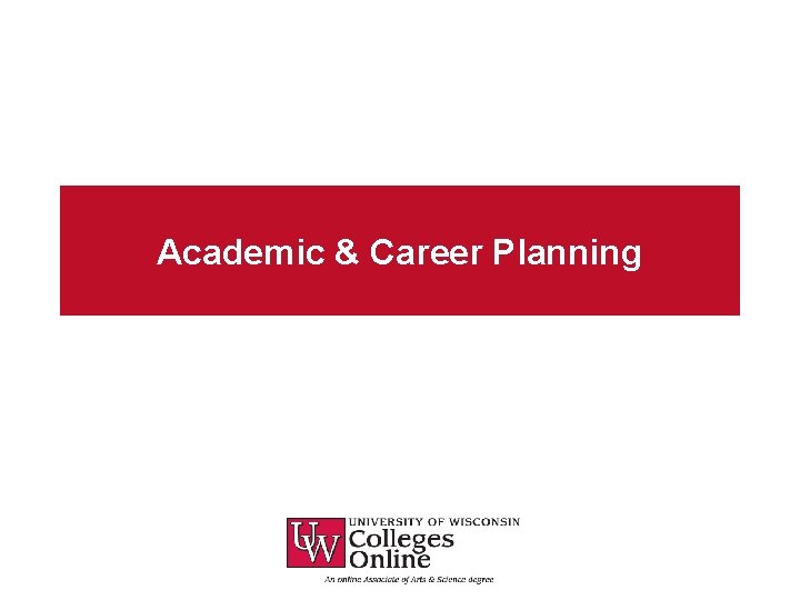Academic & Career Planning 