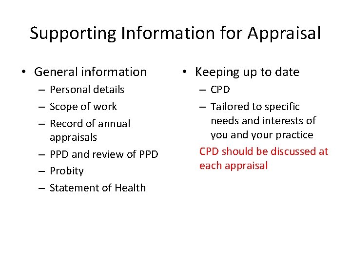 Supporting Information for Appraisal • General information – Personal details – Scope of work