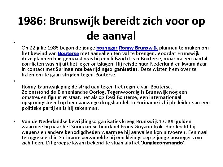 1986: Brunswijk bereidt zich voor op de aanval • Op 22 julie 1986 begon