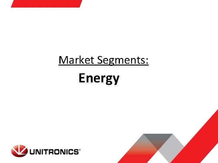 Market Segments: Energy 