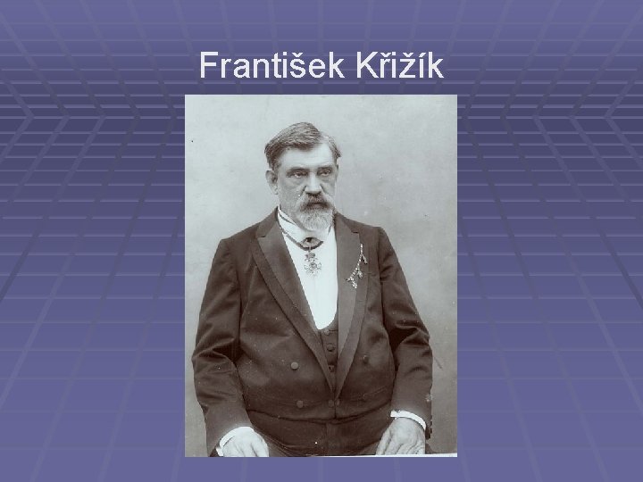 František Křižík 
