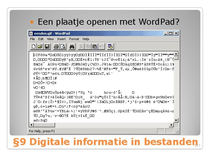  • Een plaatje openen met Word. Pad? § 9 Digitale informatie in bestanden