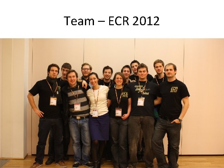 Team – ECR 2012 