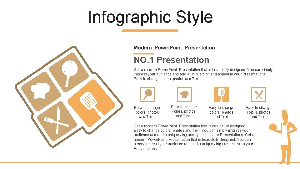 Infographic Style Modern Power. Point Presentation NO. 1 Presentation Get a modern Power. Point