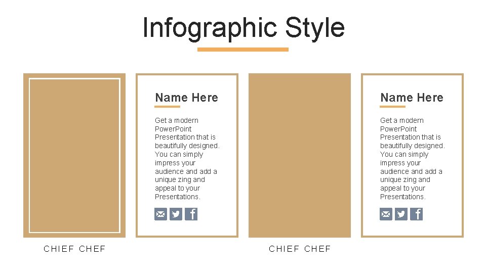 Infographic Style CHIEF CHEF Name Here Get a modern Power. Point Presentation that is