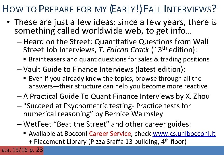 HOW TO PREPARE FOR MY (EARLY!) FALL INTERVIEWS? • These are just a few