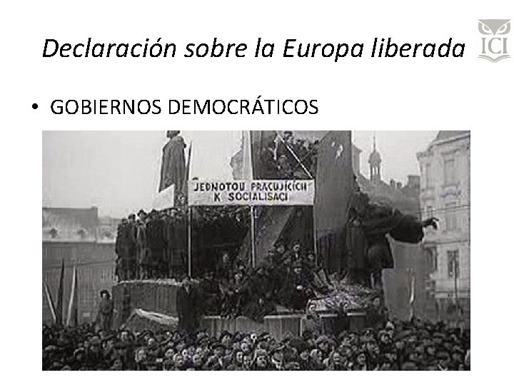 Declaración sobre la Europa liberada • GOBIERNOS DEMOCRÁTICOS 