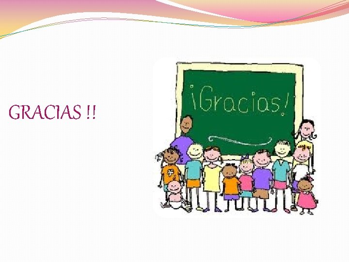 GRACIAS !! 