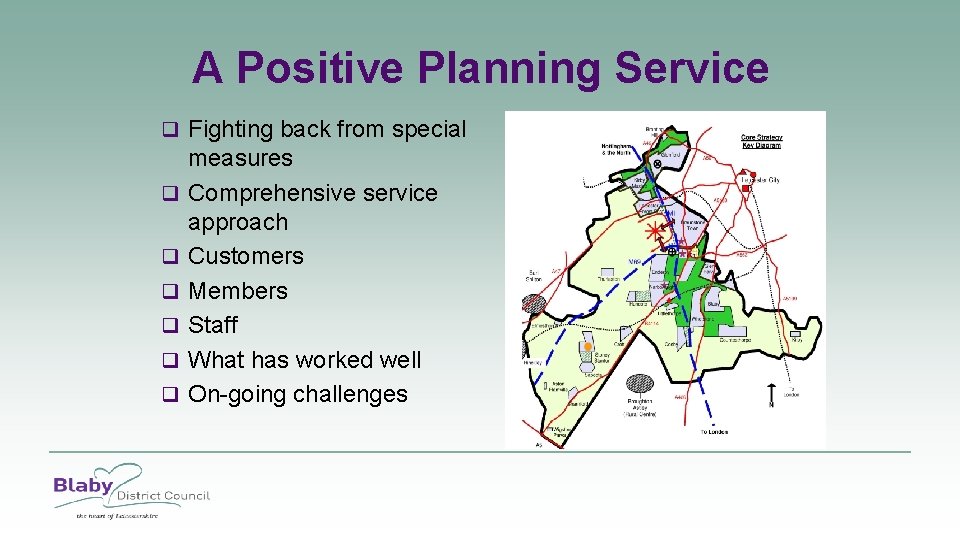 A Positive Planning Service q Fighting back from special q q q measures Comprehensive