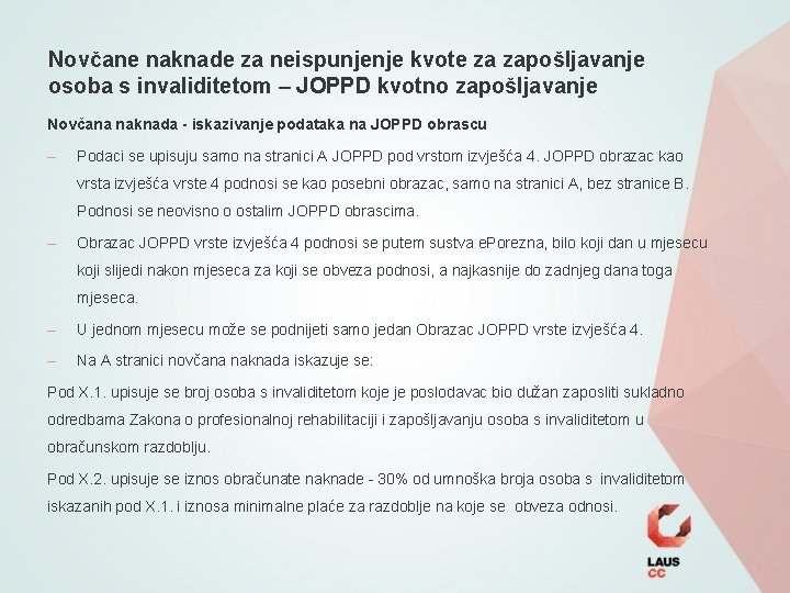 Novčane naknade za neispunjenje kvote za zapošljavanje osoba s invaliditetom – JOPPD kvotno zapošljavanje