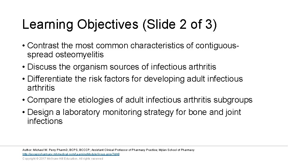 Learning Objectives (Slide 2 of 3) • Contrast the most common characteristics of contiguousspread