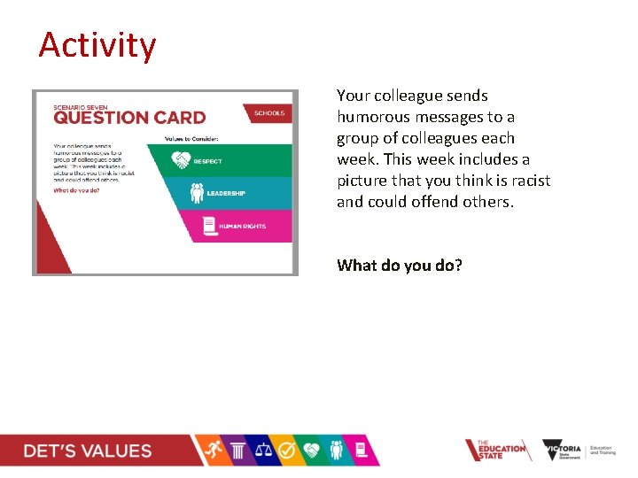 Activity Your colleague sends humorous messages to a group of colleagues each week. This