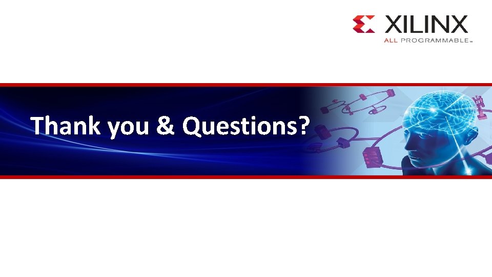 Thank you & Questions? 