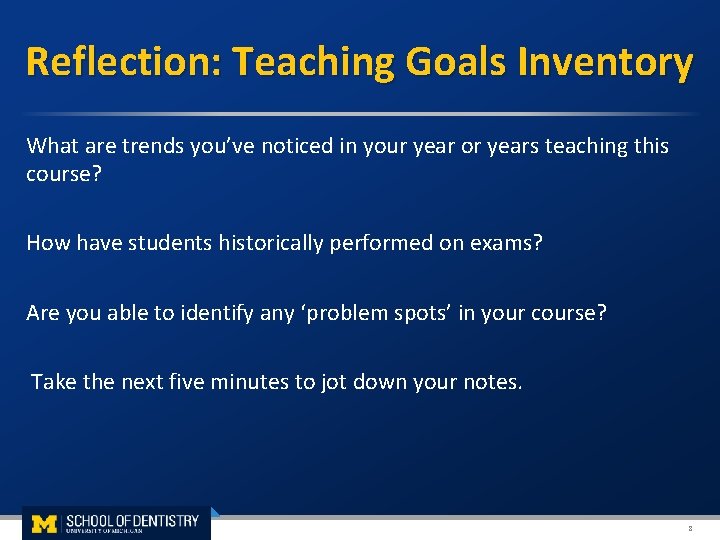  Reflection: Teaching Goals Inventory What are trends you’ve noticed in your year or