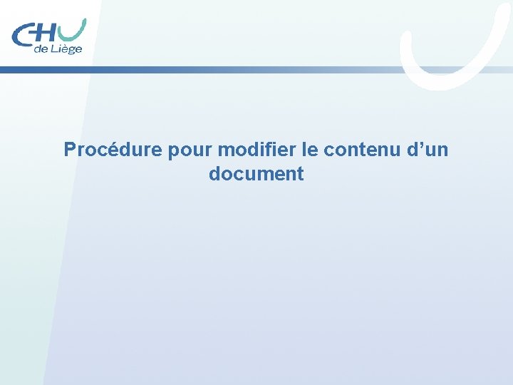 Procédure pour modifier le contenu d’un document 