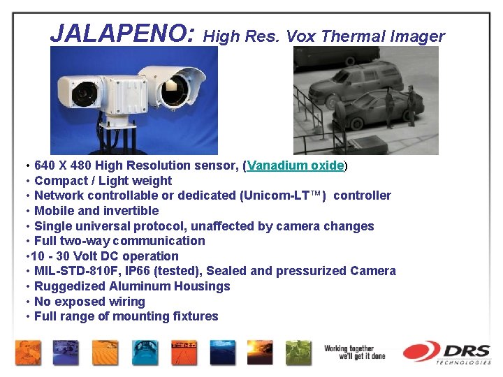 JALAPENO: High Res. Vox Thermal Imager • 640 X 480 High Resolution sensor, (Vanadium