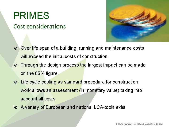 PRIMES product group sustainable construction Presented by PRIMES
