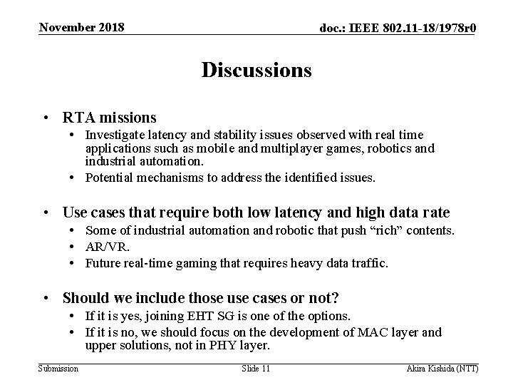 November 2018 doc. : IEEE 802. 11 -18/1978 r 0 Discussions • RTA missions