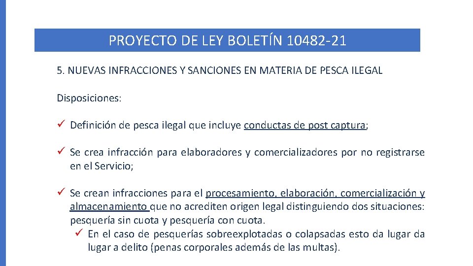 PROYECTO DE LEY BOLETÍN 10482 -21 5. NUEVAS INFRACCIONES Y SANCIONES EN MATERIA DE