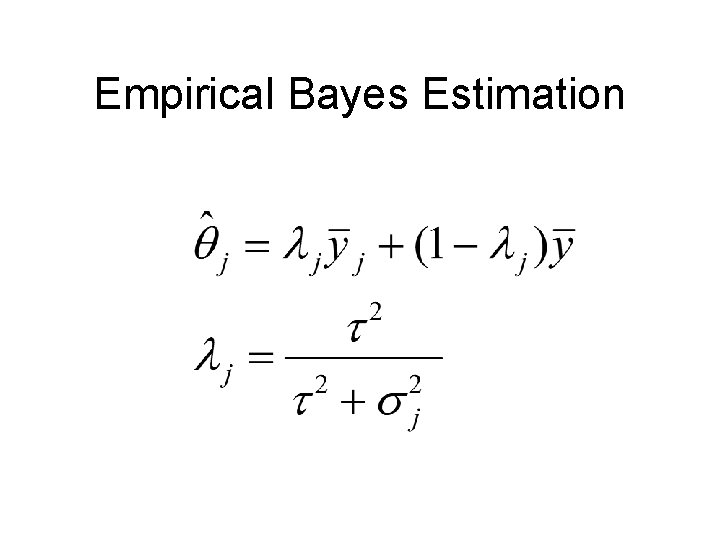 Empirical Bayes Estimation 