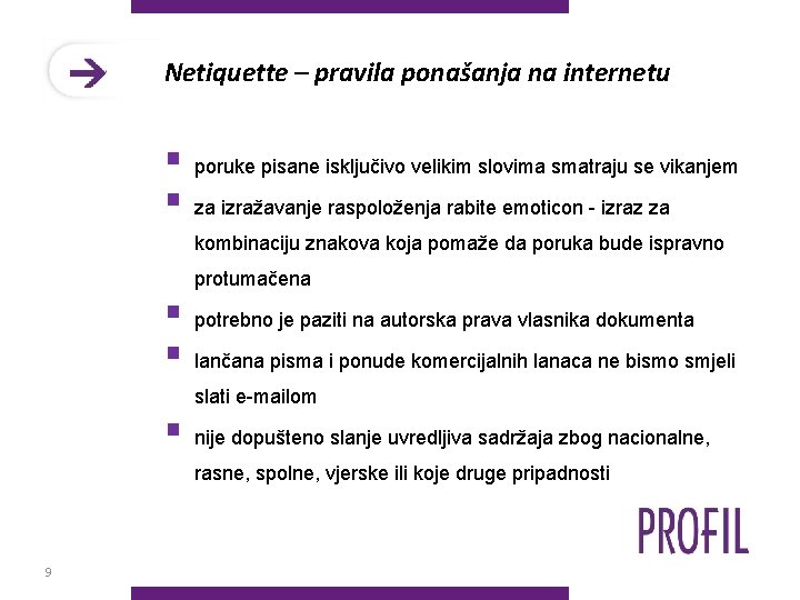 Netiquette – pravila ponašanja na internetu § poruke pisane isključivo velikim slovima smatraju se