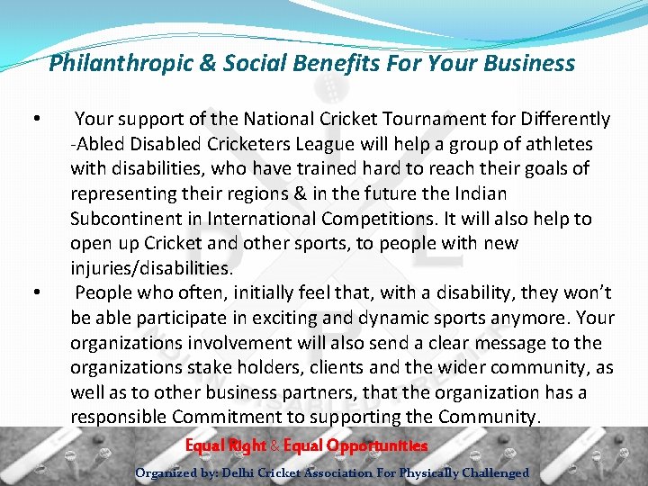 Philanthropic & Social Benefits For Your Business • • Your support of the National