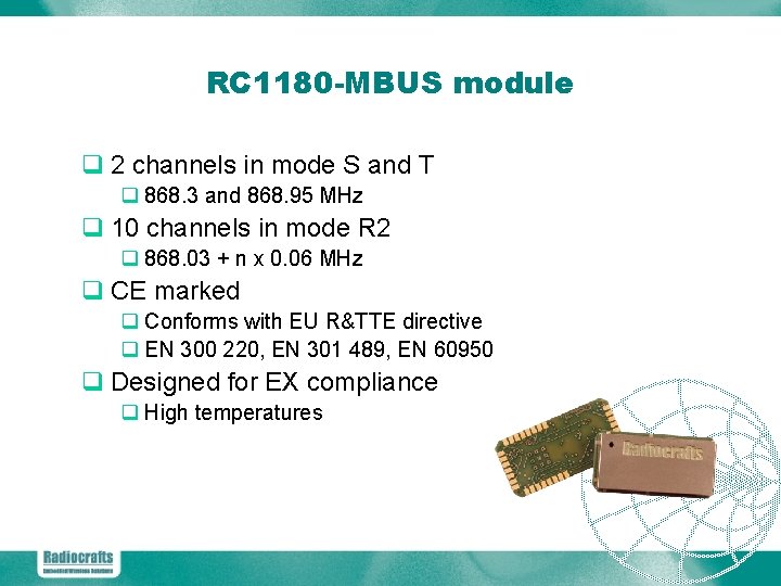 RC 1180 -MBUS module q 2 channels in mode S and T q 868.