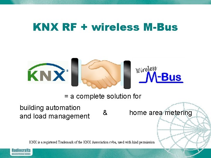 KNX RF + wireless M-Bus = a complete solution for building automation and load