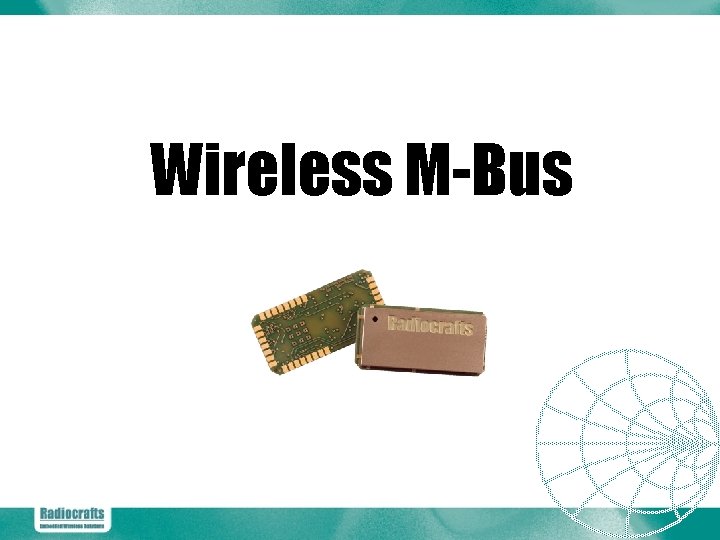 Wireless M-Bus 