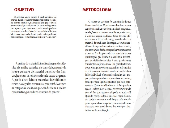 OBJETIVO METODOLOGIA 