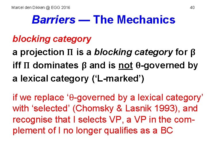 Marcel den Dikken @ EGG 2016 40 Barriers — The Mechanics blocking category a