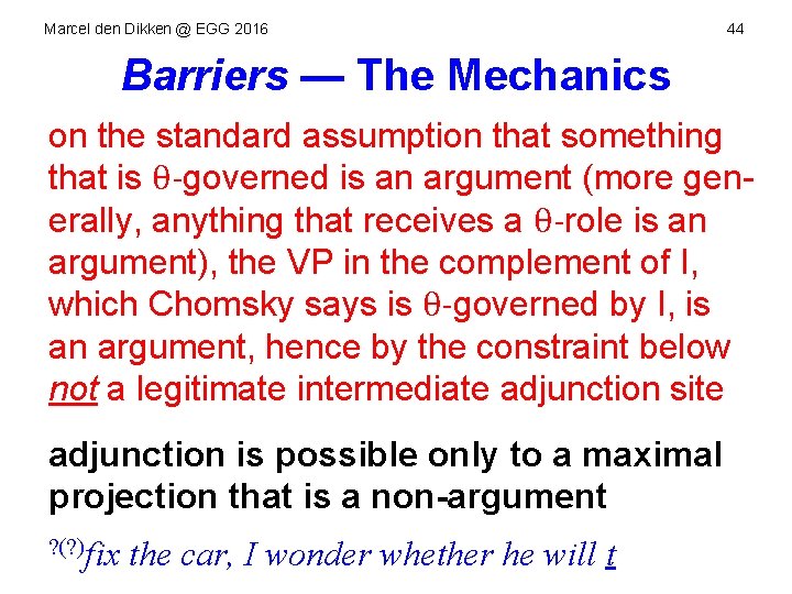 Marcel den Dikken @ EGG 2016 44 Barriers — The Mechanics on the standard