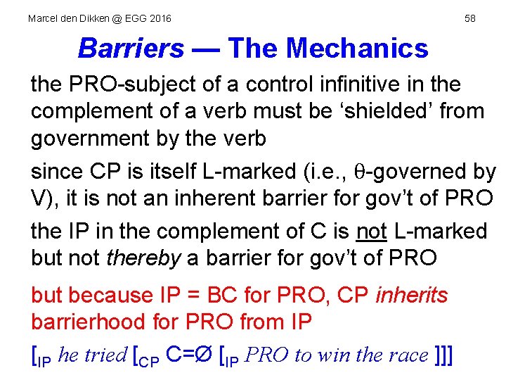 Marcel den Dikken @ EGG 2016 58 Barriers — The Mechanics the PRO-subject of