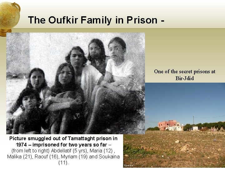 The Oufkir Family in Prison - One of the secret prisons at Bir-Jdid Picture