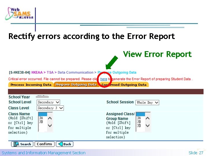 Rectify errors according to the Error Report View Error Report Systems and Information Management