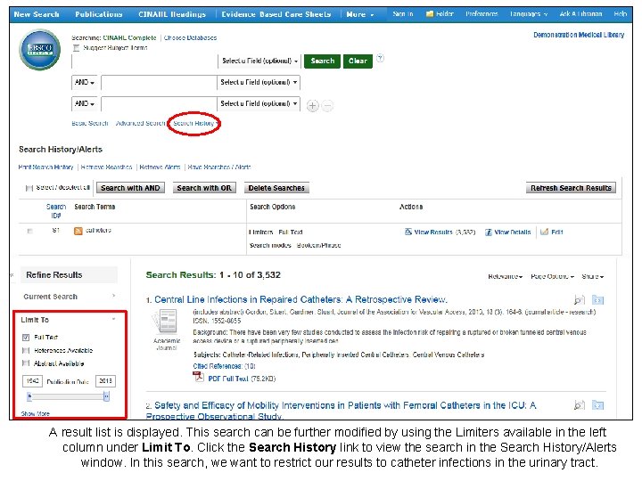 A result list is displayed. This search can be further modified by using the A result list is displayed. This search can be further modified by using the