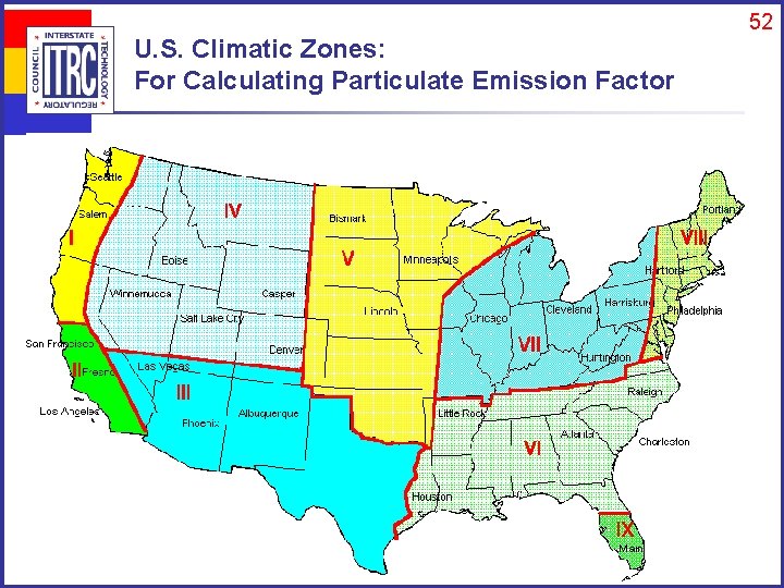 52 U. S. Climatic Zones: For Calculating Particulate Emission Factor 