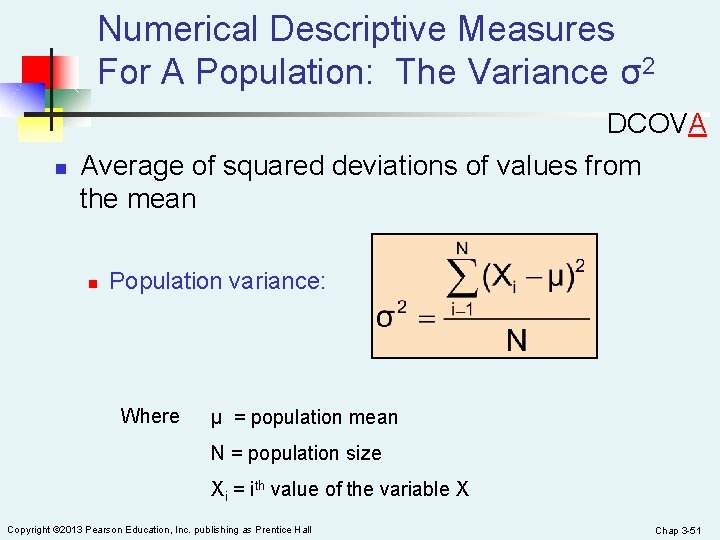 Numerical Descriptive Measures For A Population: The Variance σ2 n DCOVA Average of squared