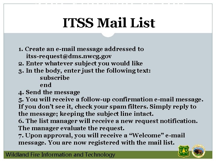Add Yourself to the ITSS Mail List 1. Create an e-mail message addressed to