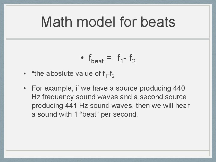 Beats AP Physics 1 Beats When two notes