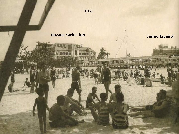 1930 Havana Yacht Club Casino Español 