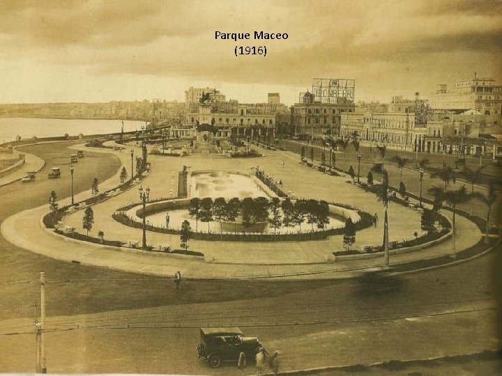 Parque Maceo (1916) 