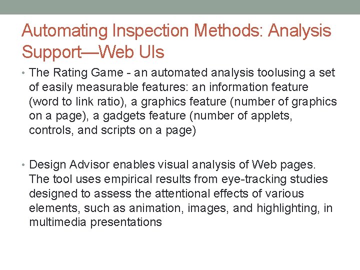 Automating Inspection Methods: Analysis Support—Web UIs • The Rating Game - an automated analysis